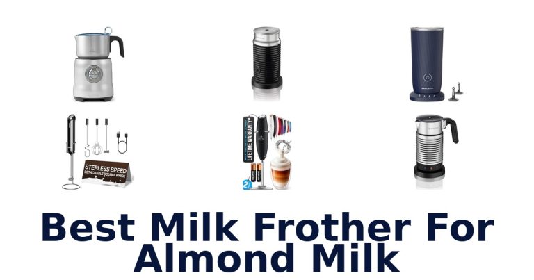 best milk frother for almond milk