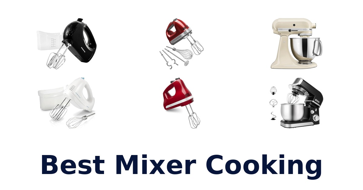 best mixer cooking