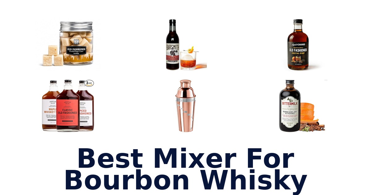 best mixer for bourbon whisky