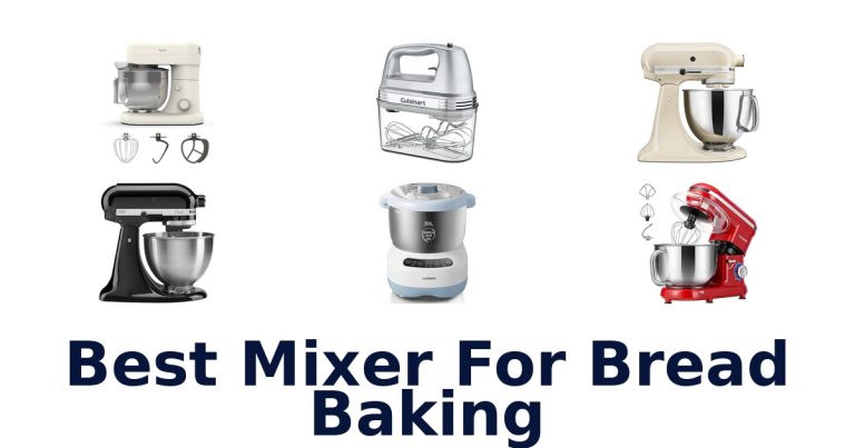 best mixer for bread baking