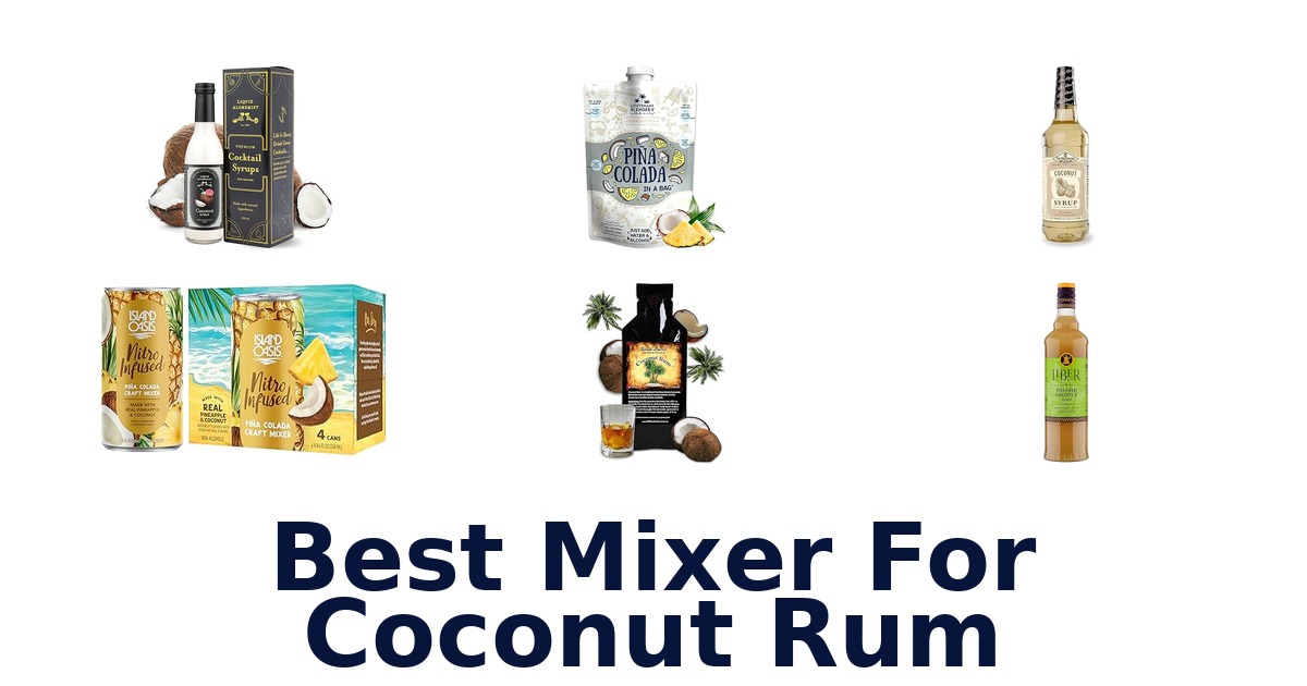 best mixer for coconut rum