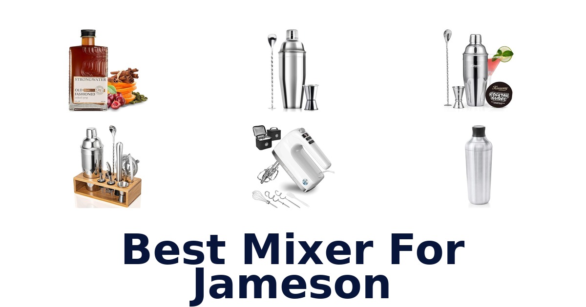 best mixer for jameson