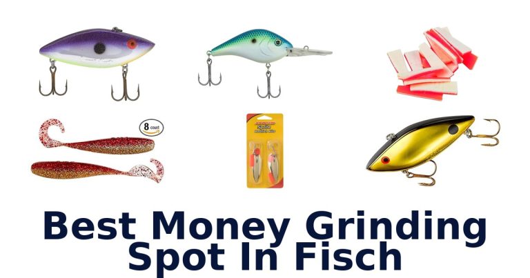 best money grinding spot in fisch