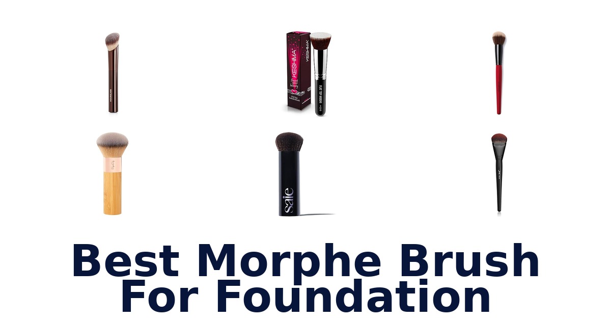 best morphe brush for foundation
