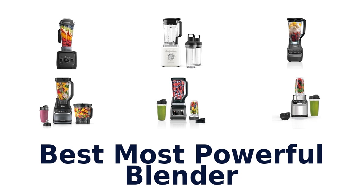 best most powerful blender