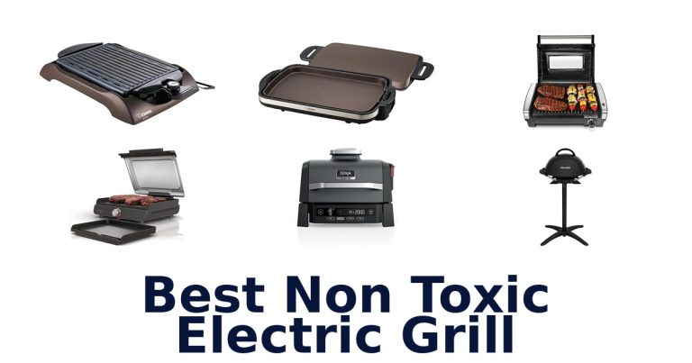 best non toxic electric grill