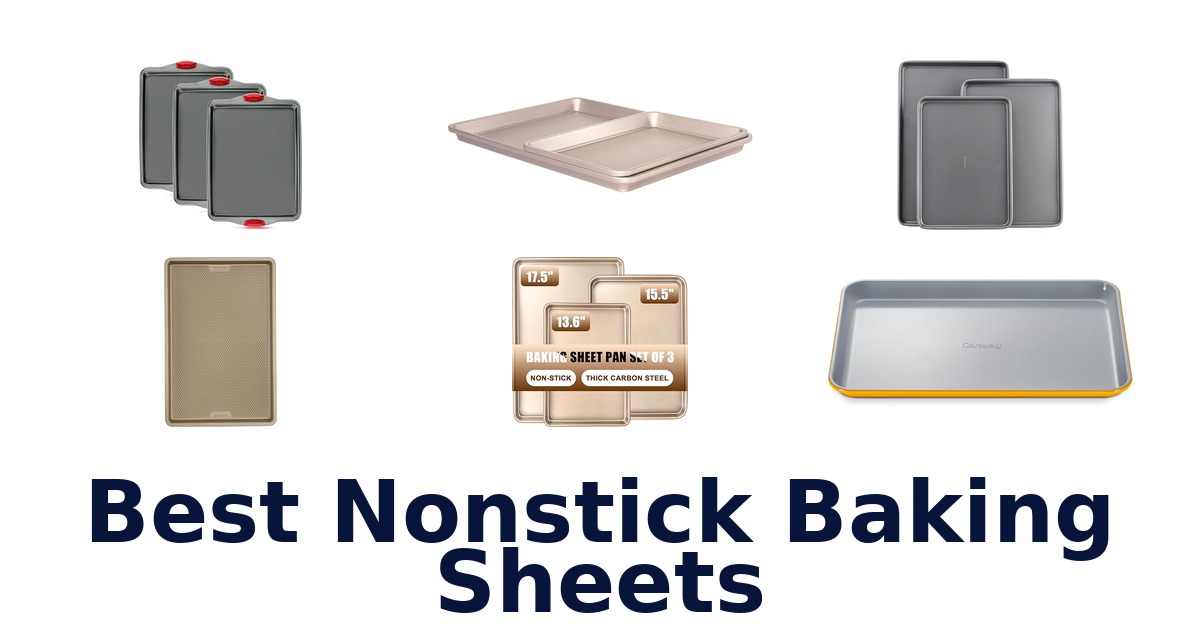 best nonstick baking sheets