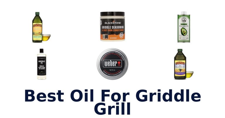 best oil for griddle grill