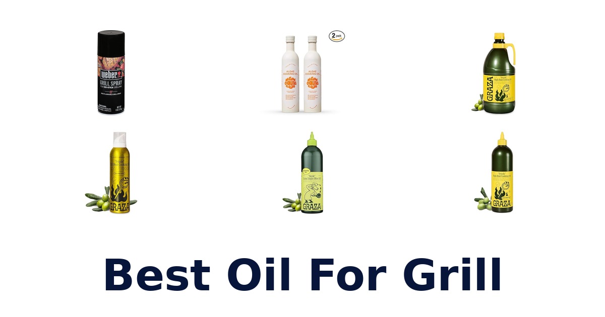 best oil for grill