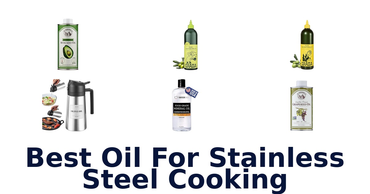 best oil for stainless steel cooking