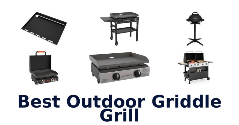 best outdoor griddle grill