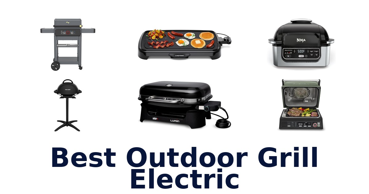 best outdoor grill electric