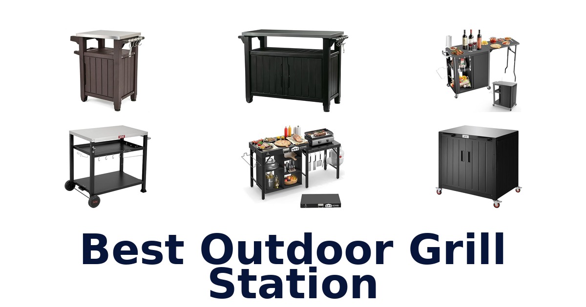 best outdoor grill station
