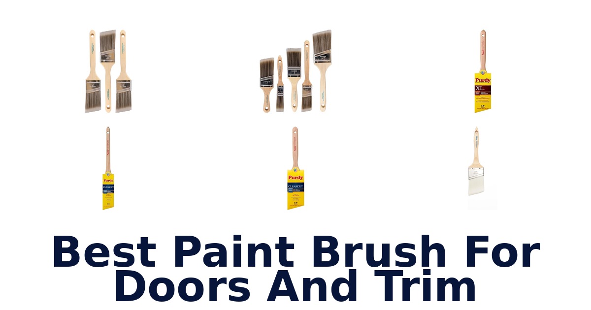 best paint brush for doors and trim
