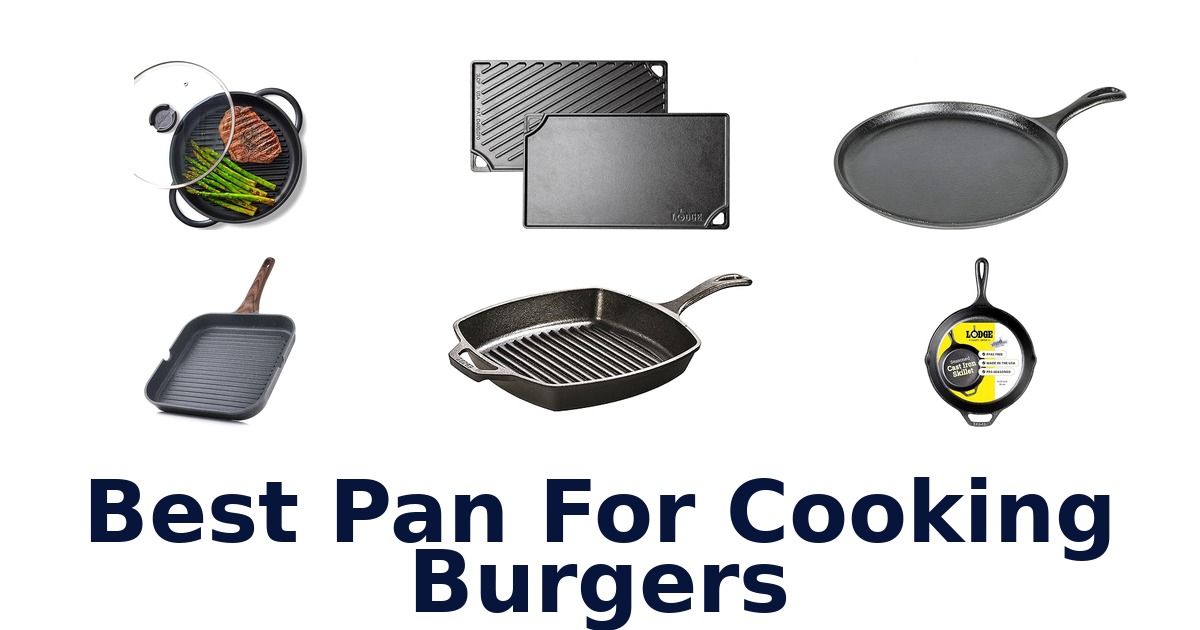 best pan for cooking burgers
