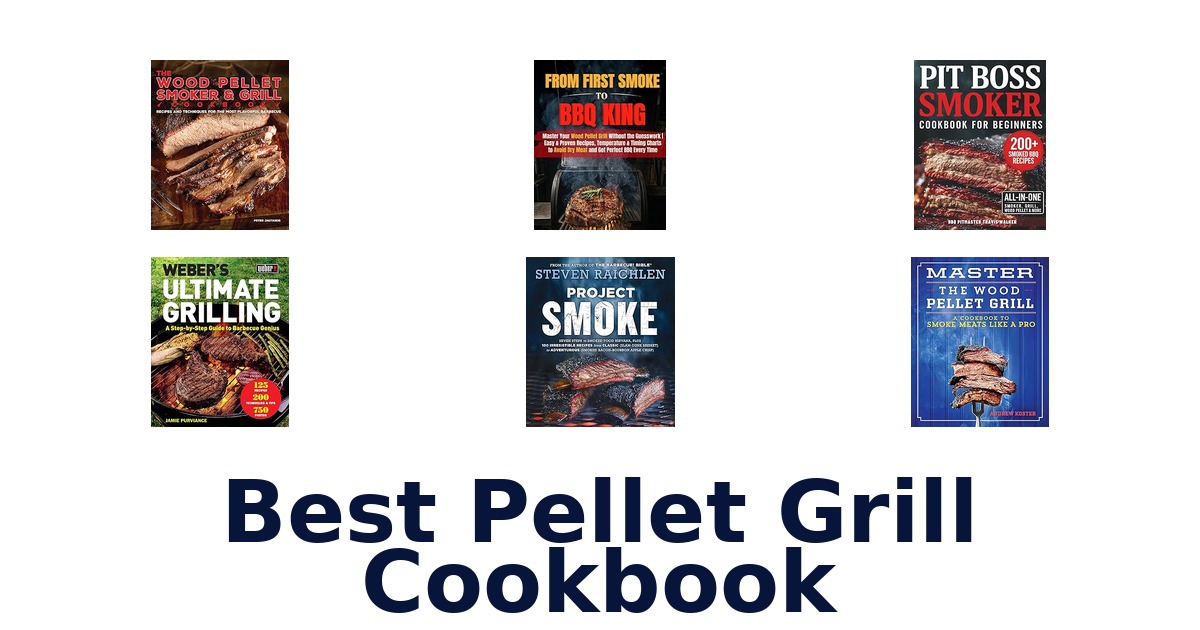 best pellet grill cookbook