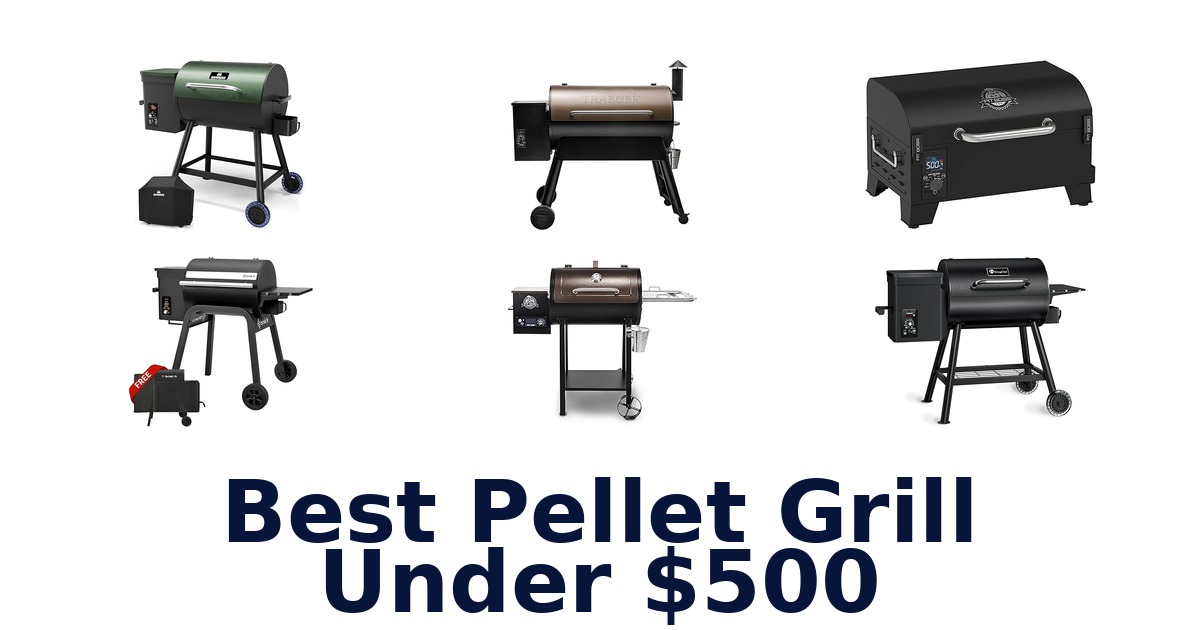 best pellet grill under $500