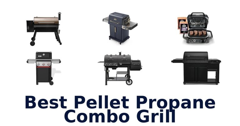best pellet propane combo grill