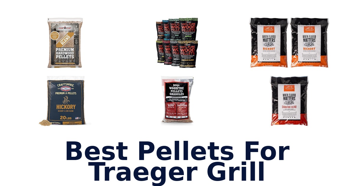 best pellets for traeger grill