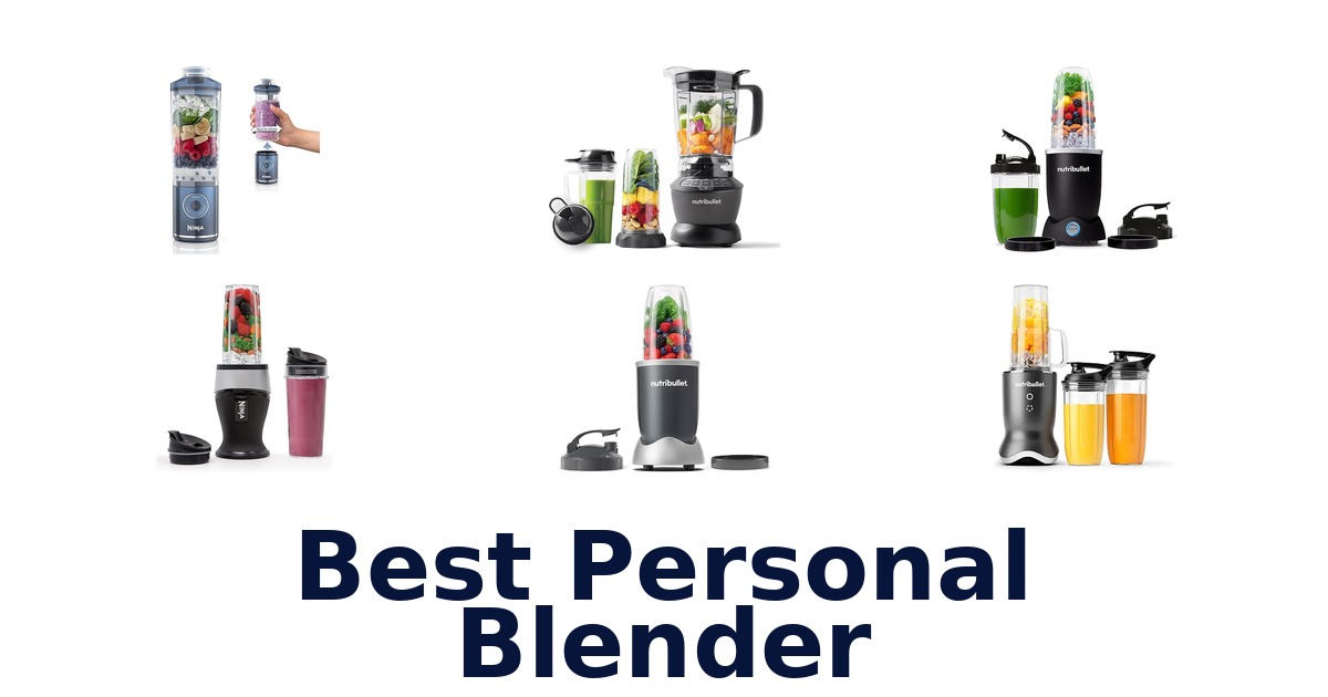 best personal blender