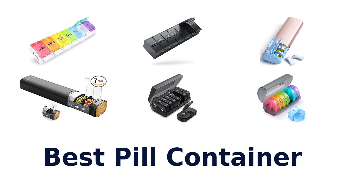 best pill container