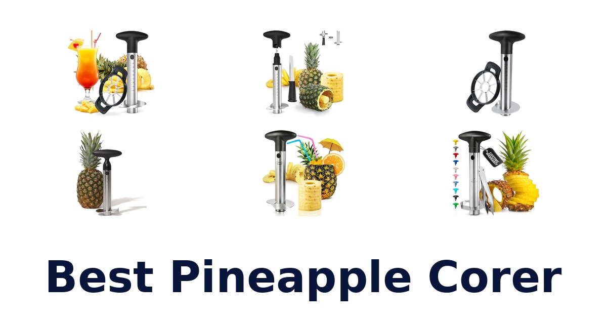 best pineapple corer