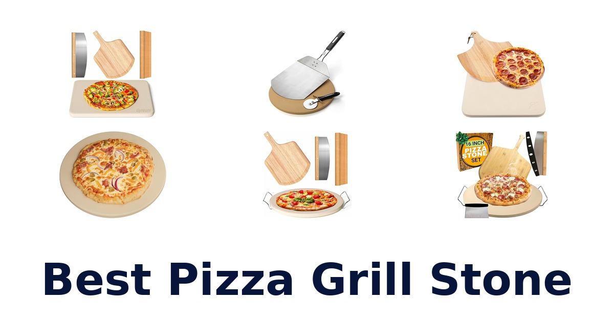 best pizza grill stone