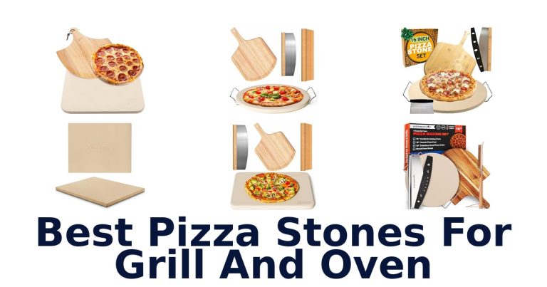 best pizza stones for grill and oven