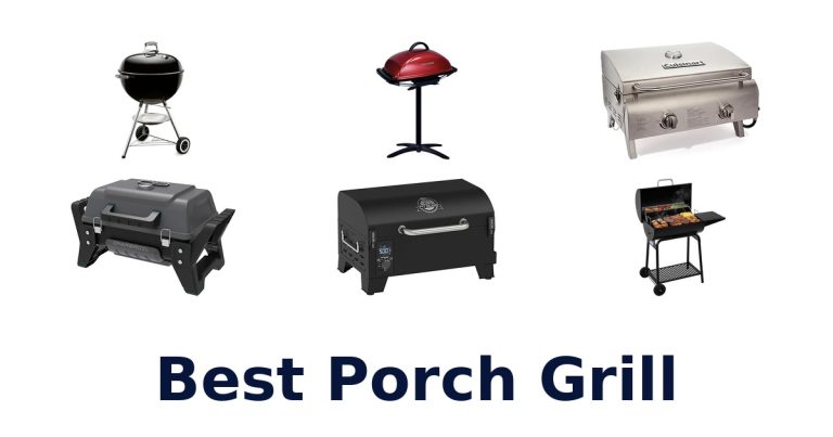 best porch grill