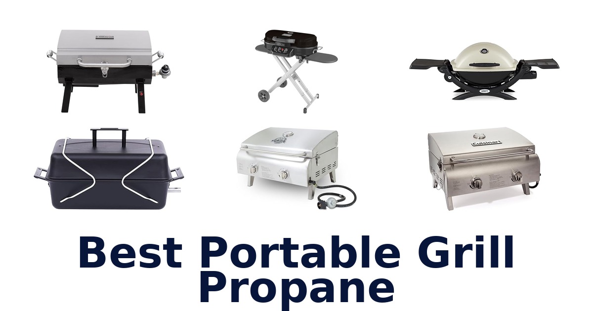 best portable grill propane