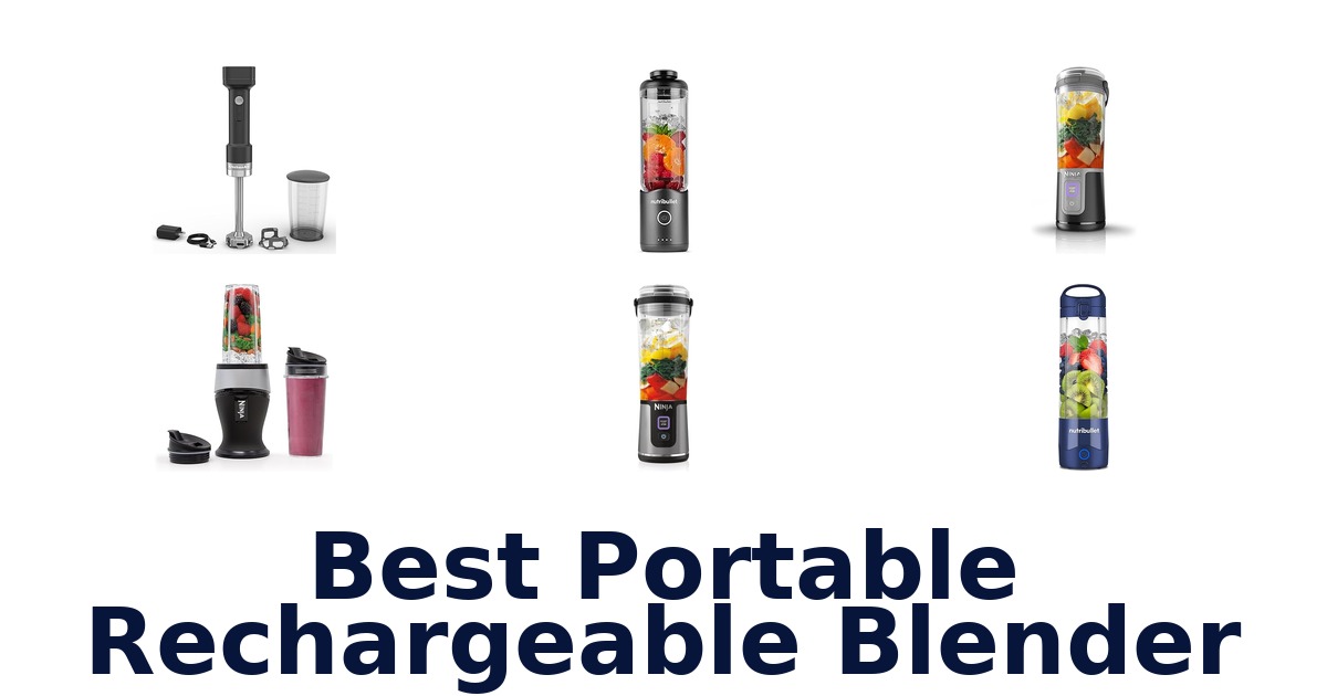best portable rechargeable blender