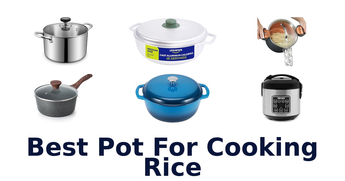 best pot for cooking rice