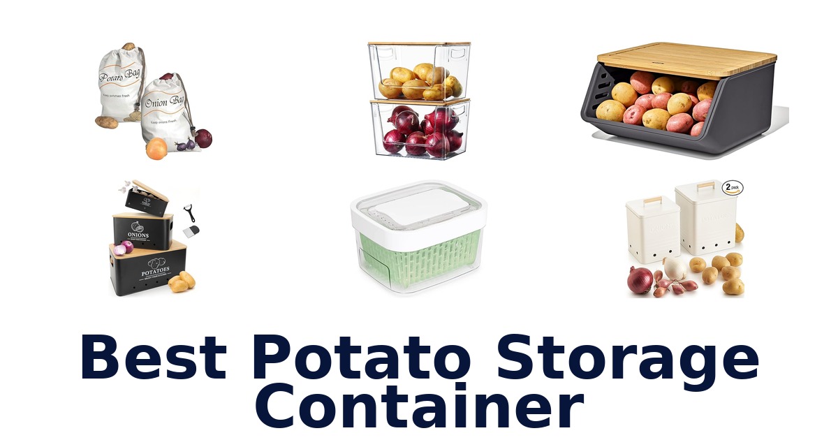 best potato storage container