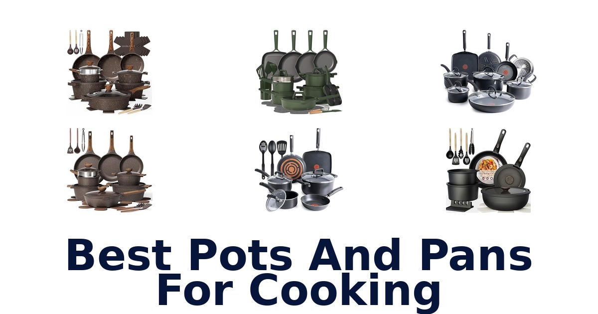 best pots and pans for cooking