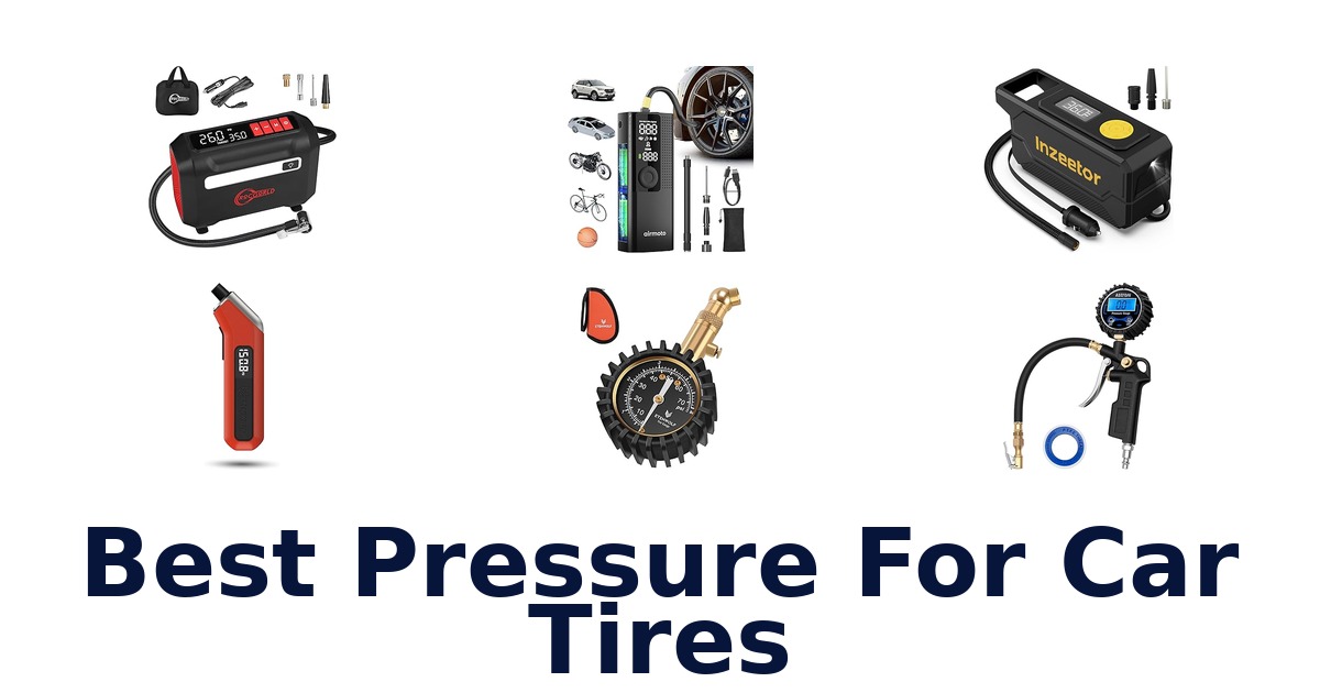 best pressure for car tires