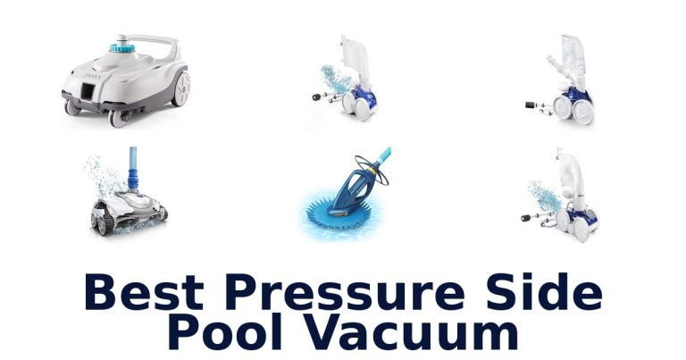 best pressure side pool vacuum