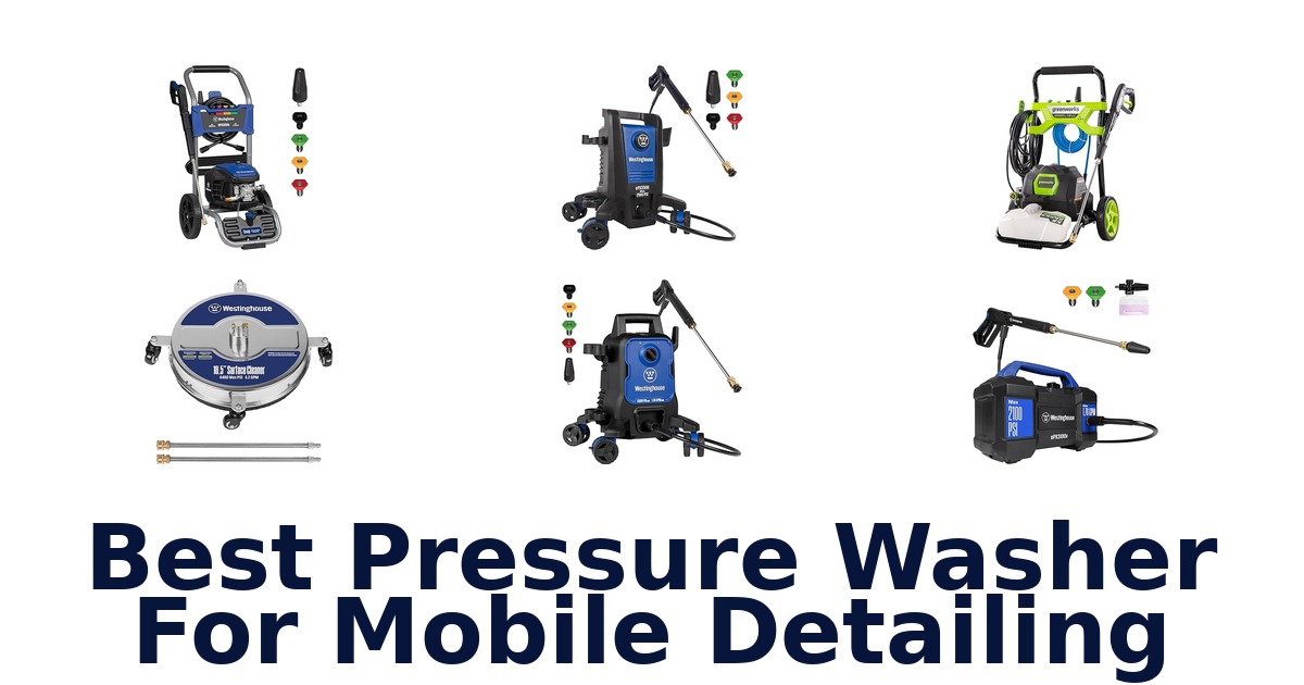 best pressure washer for mobile detailing