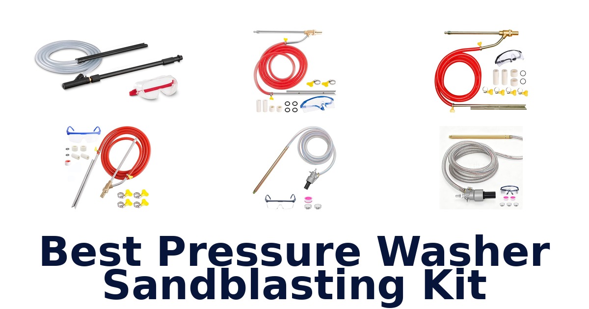 best pressure washer sandblasting kit