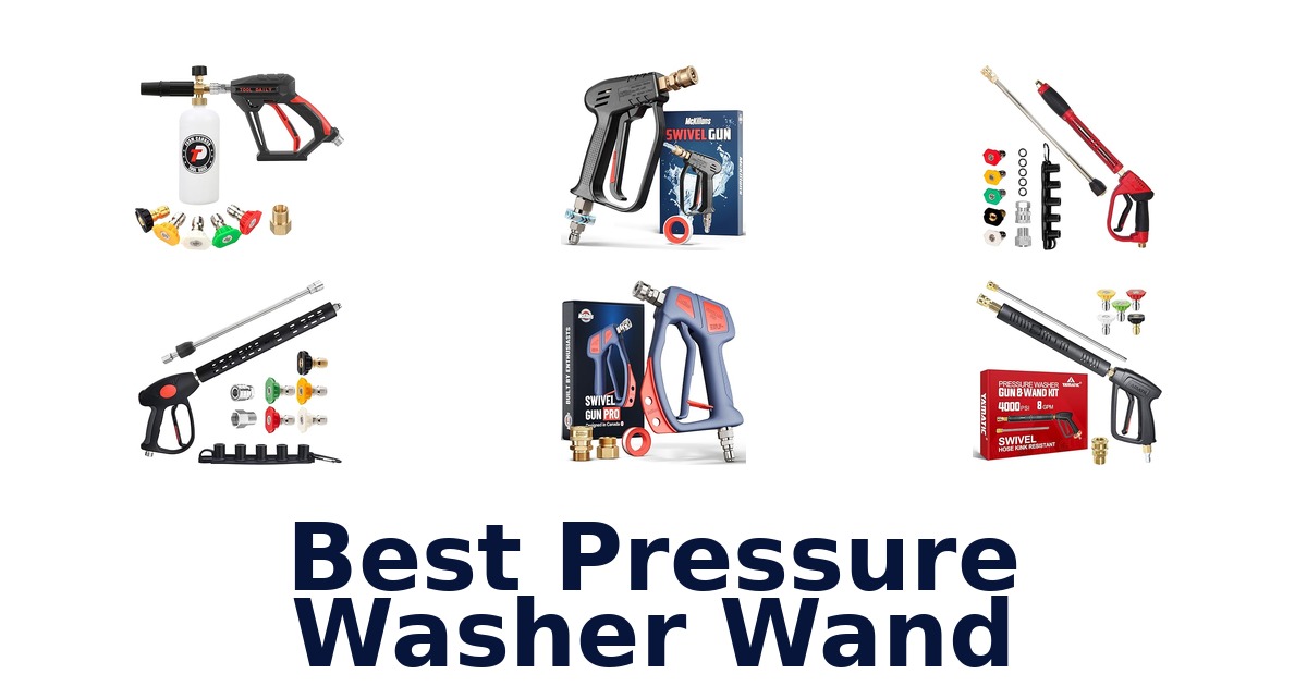 best pressure washer wand