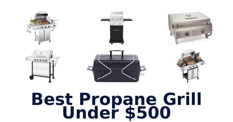 best propane grill under $500