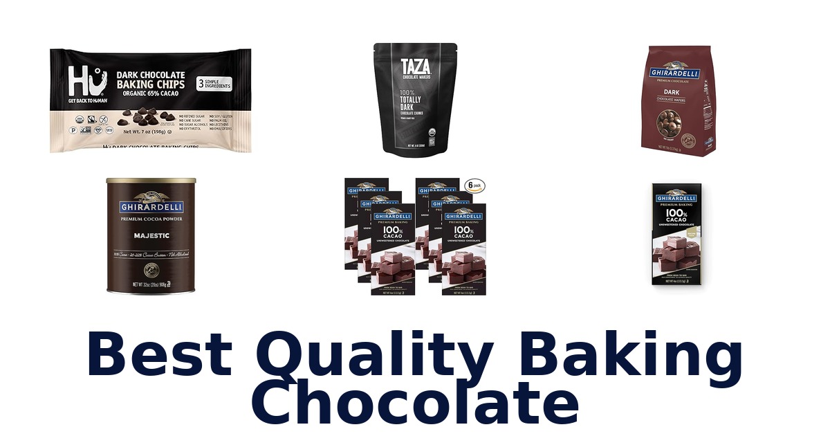 best quality baking chocolate
