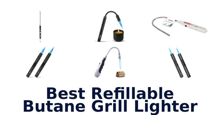 best refillable butane grill lighter