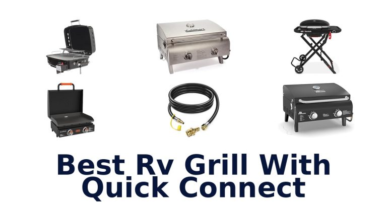 best rv grill with quick connect