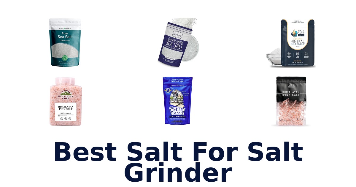 best salt for salt grinder