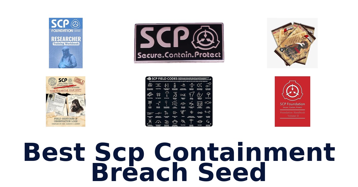 best scp containment breach seed