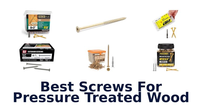 best screws for pressure treated wood