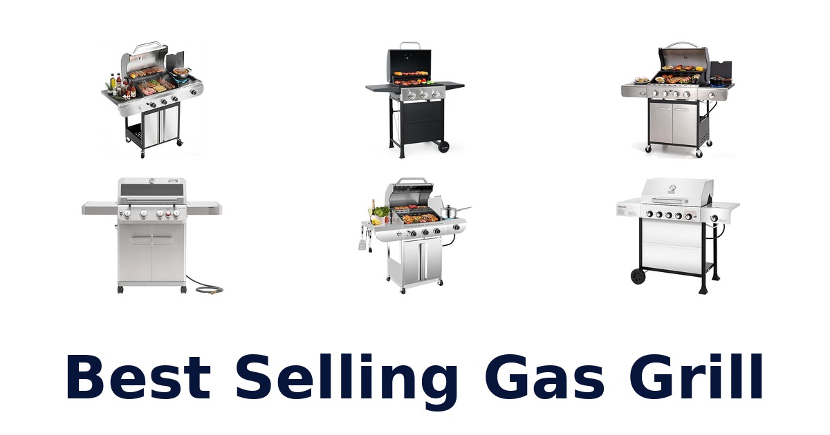 best selling gas grill