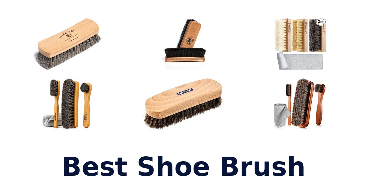 best shoe brush