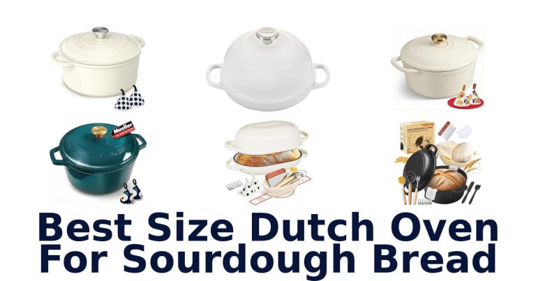 best size dutch oven for sourdough bread
