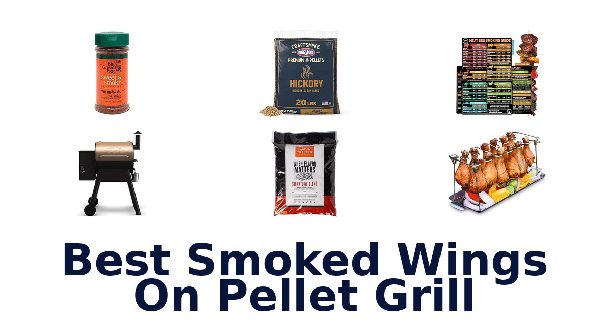 best smoked wings on pellet grill